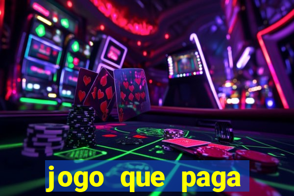 jogo que paga dinheiro de verdade sem precisar depositar